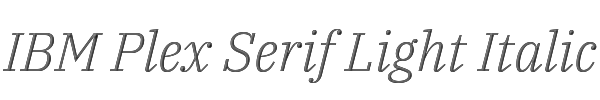 IBM Plex Serif Light Italic 