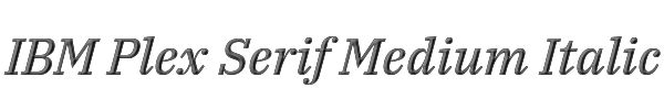 IBM Plex Serif Medium Italic 