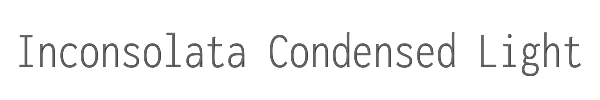 Inconsolata Condensed Light 