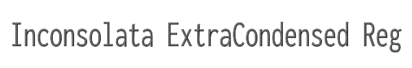 Inconsolata ExtraCondensed Regular 