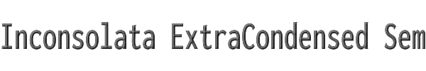 Inconsolata ExtraCondensed SemiBold 