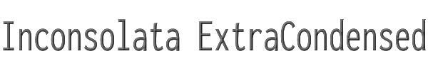 Inconsolata ExtraCondensed 