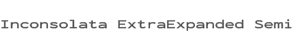 Inconsolata ExtraExpanded SemiBold 