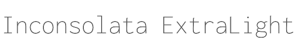 Inconsolata ExtraLight 