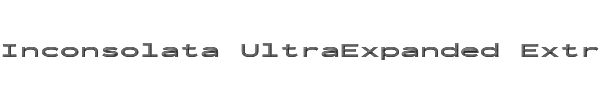 Inconsolata UltraExpanded ExtraBold 