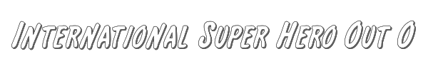 International Super Hero Out Outline 