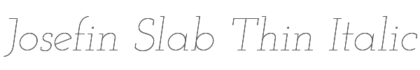 Josefin Slab Thin Italic 