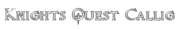 Knights Quest Callig 