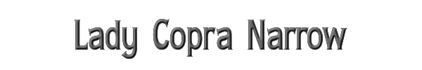Lady Copra Narrow 