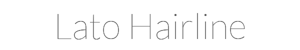 Lato Hairline 
