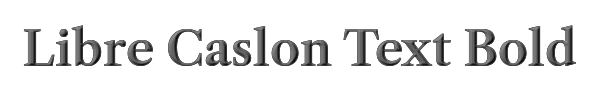 Libre Caslon Text Bold 