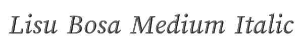 Lisu Bosa Medium Italic 