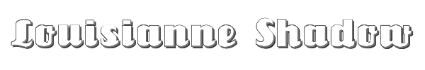 Louisianne Shadow 