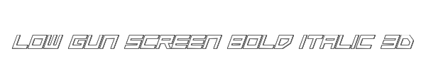 Low Gun Screen Bold Italic 3D 