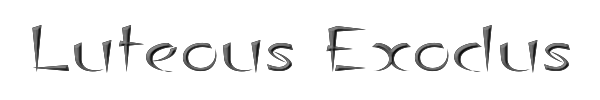 Luteous Exodus 