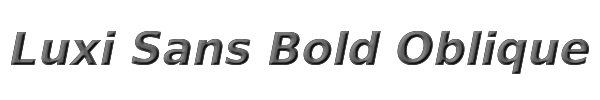 Luxi Sans Bold Oblique 