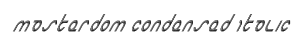 Masterdom Condensed Italic 