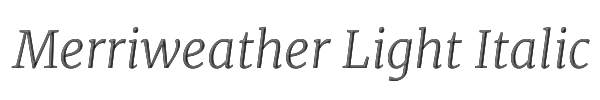 Merriweather Light Italic 