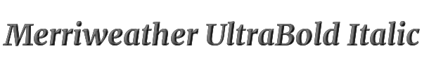 Merriweather UltraBold Italic 