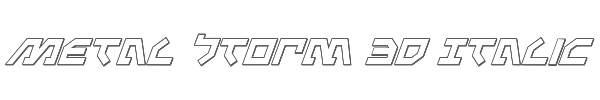 Metal Storm 3D Italic 