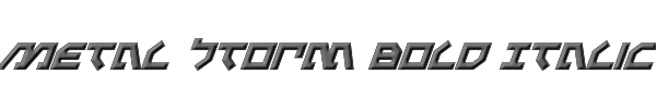 Metal Storm Bold Italic 