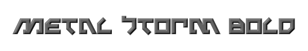 Metal Storm Bold 