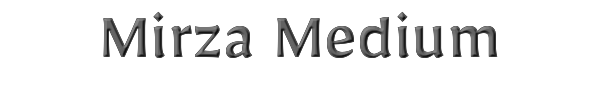 Mirza Medium 