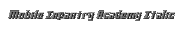 Mobile Infantry Academy Italic 