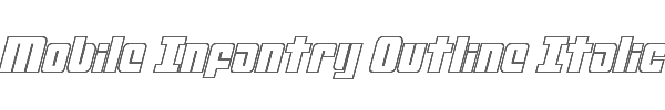 Mobile Infantry Outline Italic 