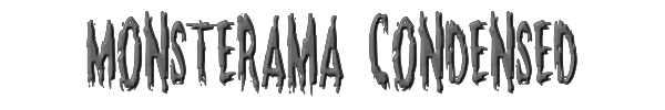 Monsterama Condensed 