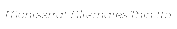Montserrat Alternates Thin Italic 