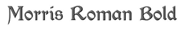 Morris Roman Bold 