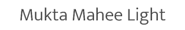 Mukta Mahee Light 