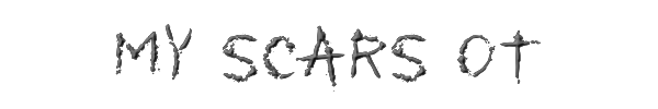 My Scars OT 