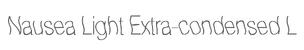 Nausea Light Extra-condensed Light 