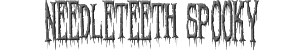 Needleteeth Spooky 