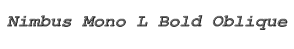 Nimbus Mono L Bold Oblique 