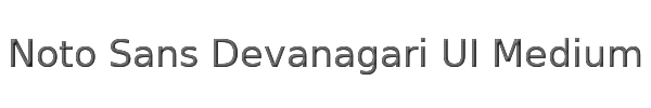 Noto Sans Devanagari UI Medium 