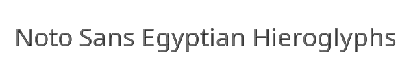 Noto Sans Egyptian Hieroglyphs 