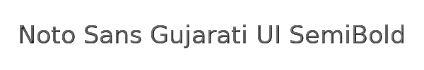 Noto Sans Gujarati UI SemiBold 