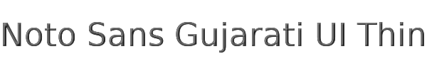 Noto Sans Gujarati UI Thin 