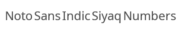 Noto Sans Indic Siyaq Numbers 
