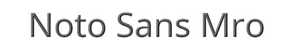 Noto Sans Mro 
