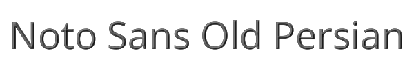 Noto Sans Old Persian 