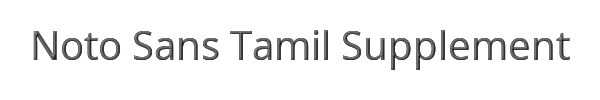 Noto Sans Tamil Supplement 