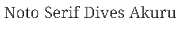 Noto Serif Dives Akuru 