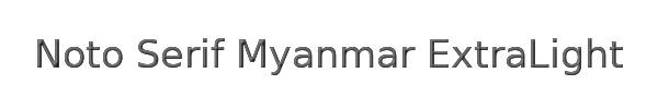Noto Serif Myanmar ExtraLight 