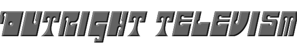 Outright Televism 
