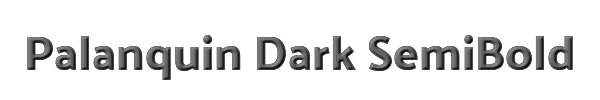 Palanquin Dark SemiBold 