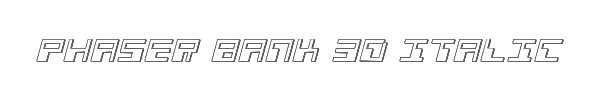 Phaser Bank 3D Italic 